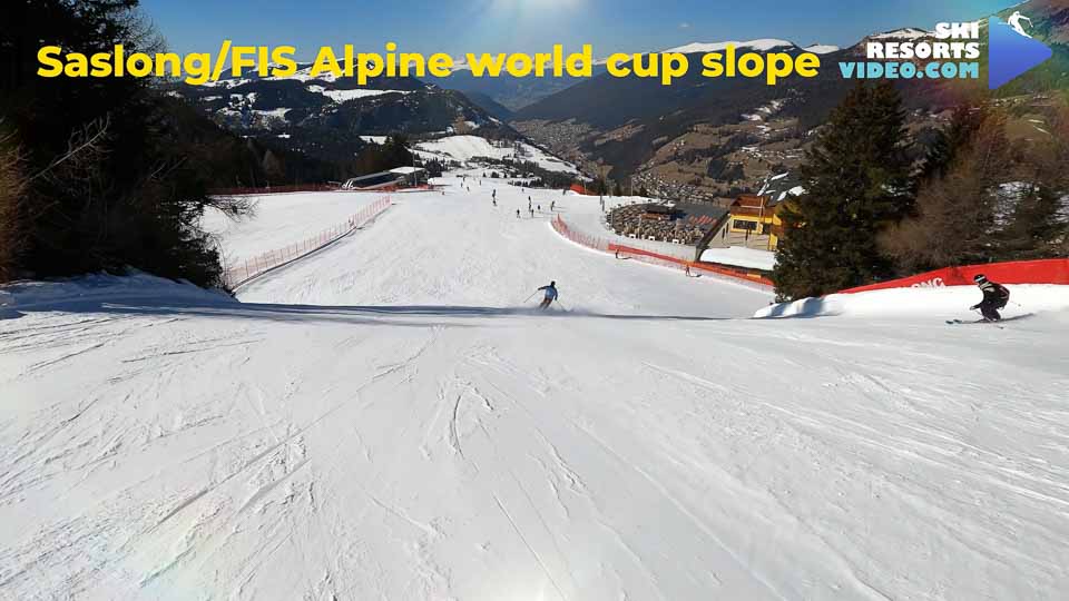 ‘Saslong’ or FIS Alpine world cup slope, is the most famous run